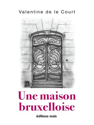 cover image of Une maison bruxelloise